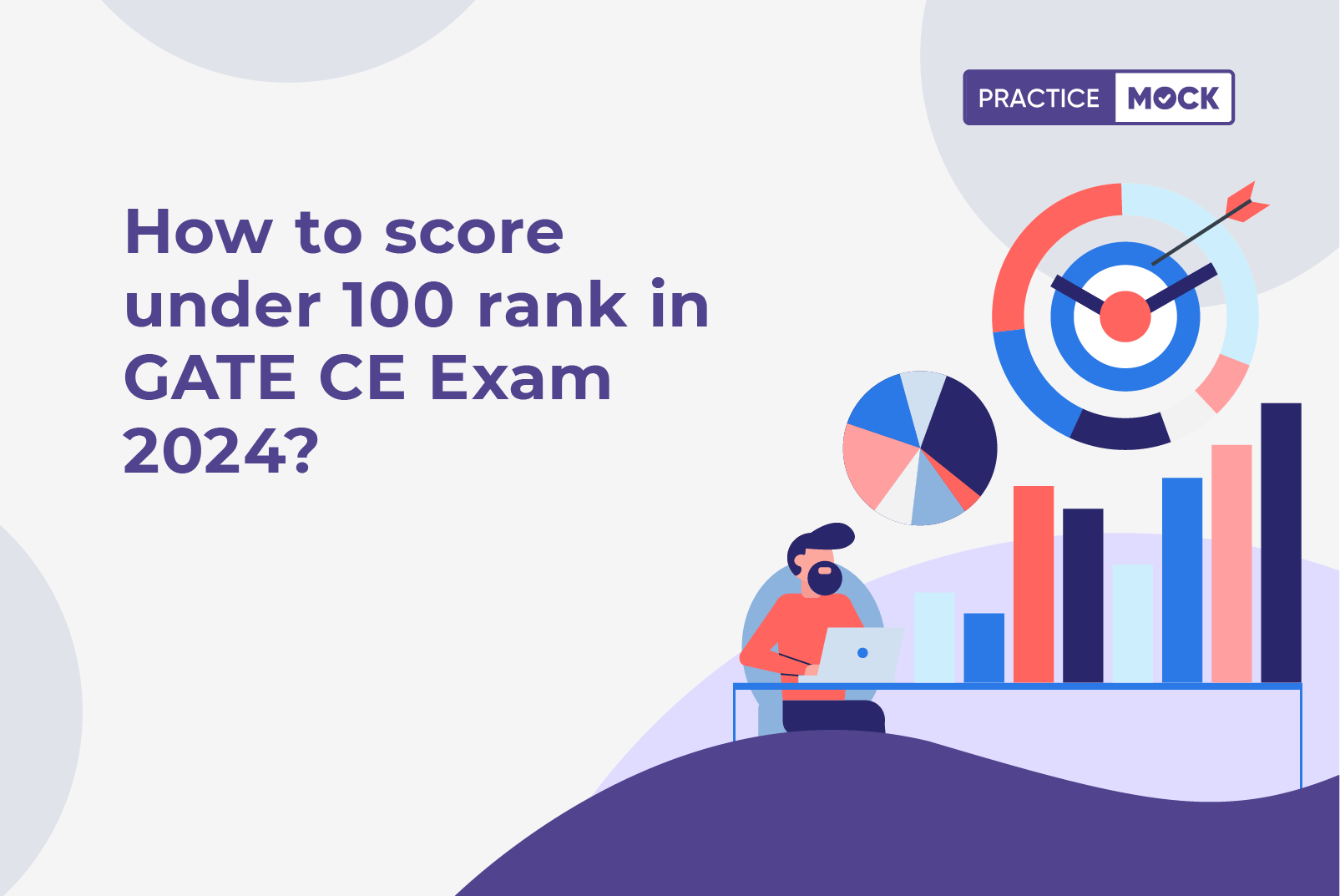 How-to-score-under-100-rank-in-GATE-CE-Exam-2024