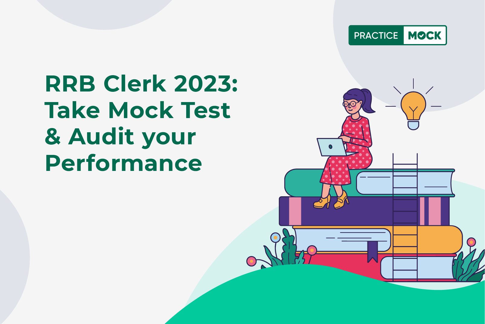RRB Clerk 2023 Take Mock Test & Audit Your Performance