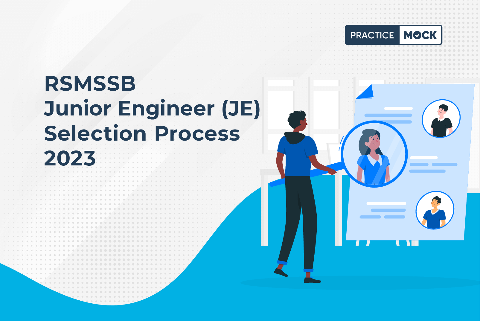 RSMSSB Junior Engineer (JE) Selection Process 2023