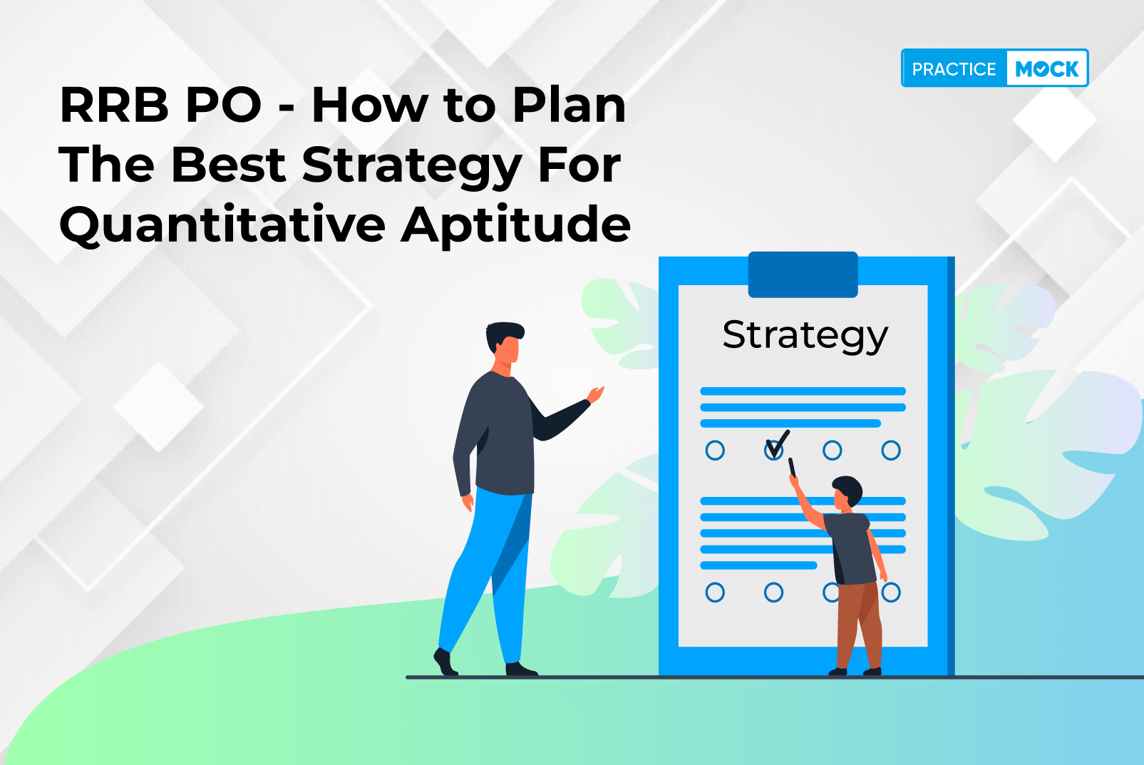 RRB PO - How to Plan the Best Strategy for Quantitative Aptitude