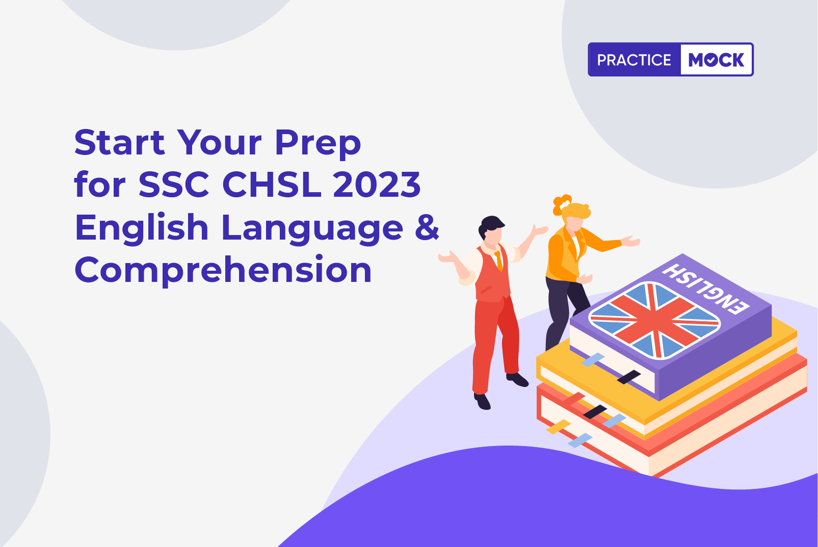 Start Your Prep for SSC CHSL English Language & Comprehension