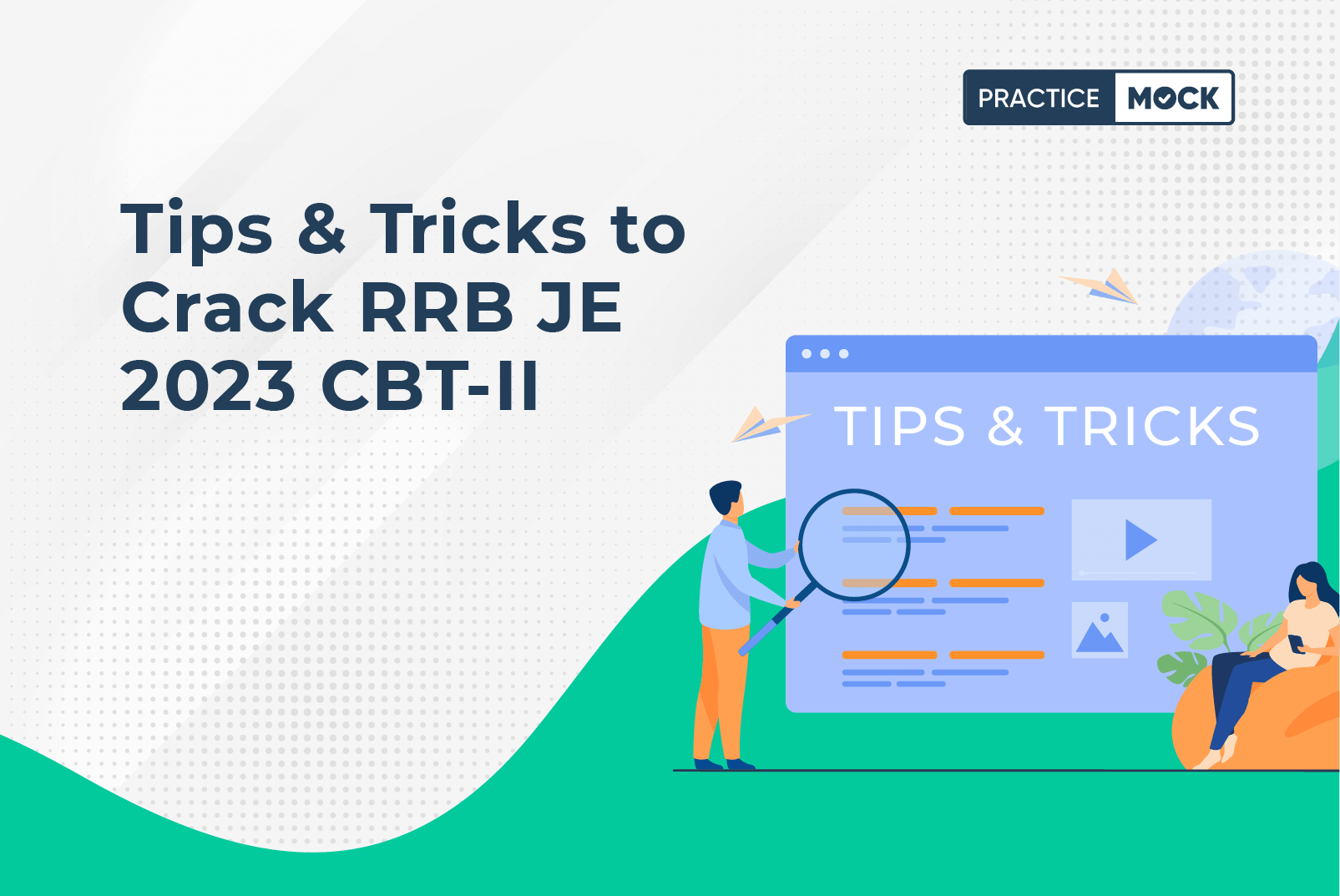 Tips & Tricks to Crack RRB JE 2023 CBT II