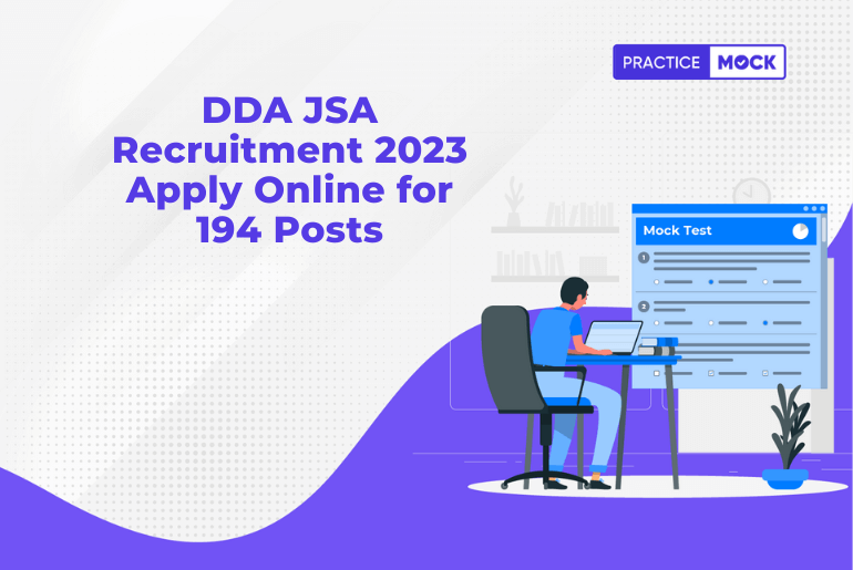 DDA JSA Recruitment 2023 Apply Online for 194 Posts