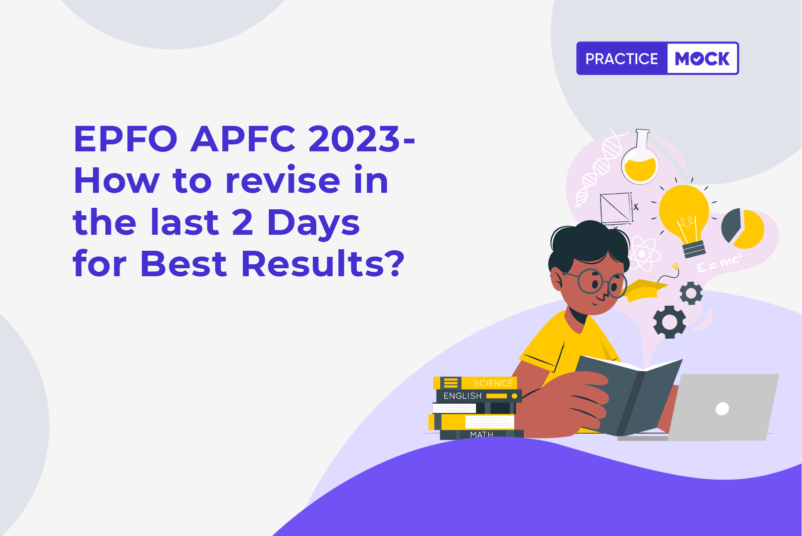 EPFO APFC 2023-How to revise in the last 2 Days for Best Results?