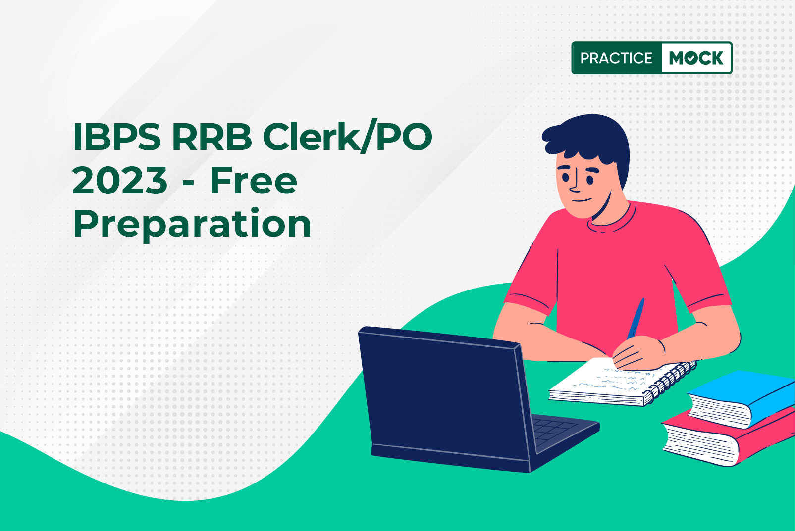 IBPS RRB Clerk/PO 2023 - Prepare FREE!