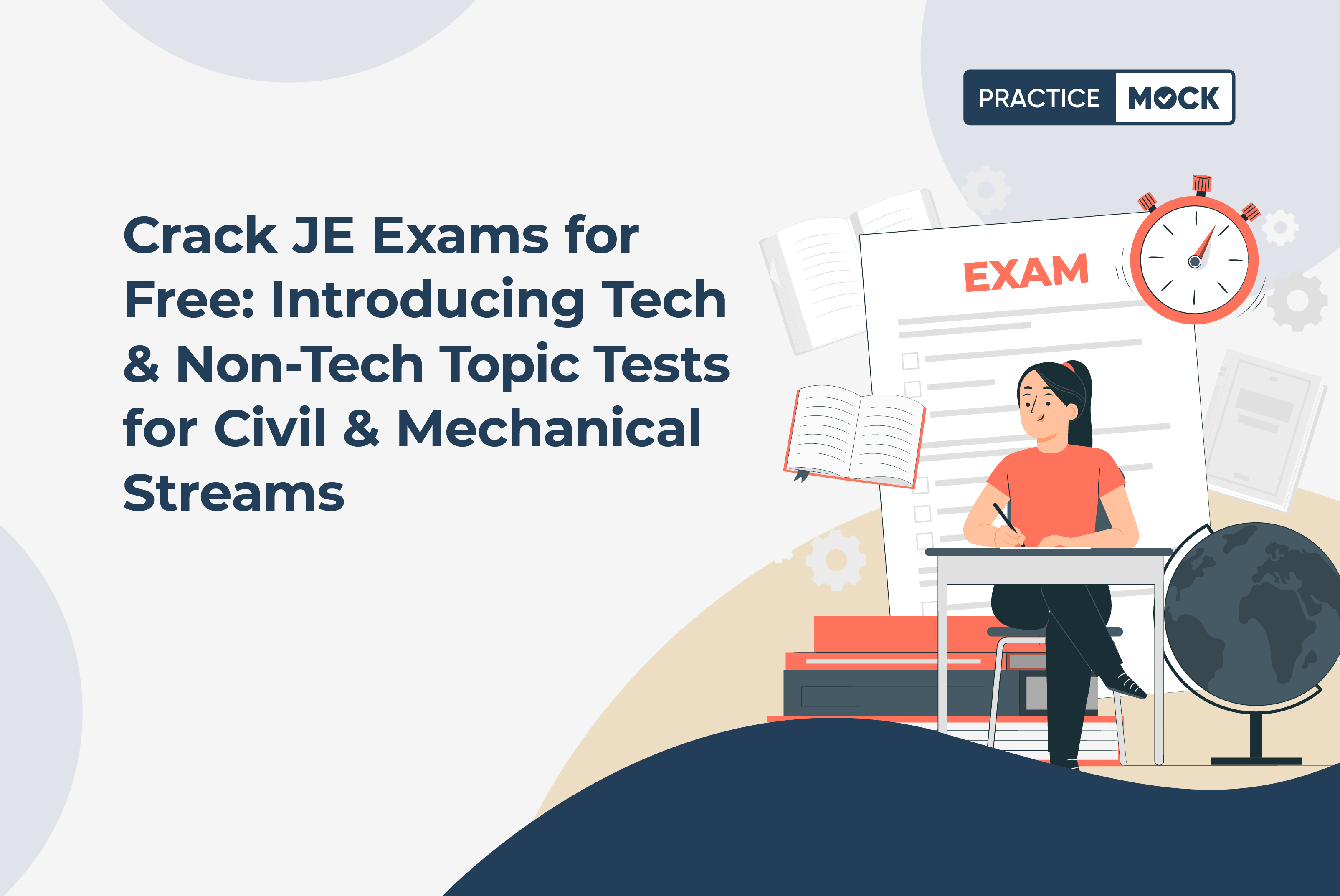 Crack JE Exams for Free: Introducing Tech & Non-Tech Topic Tests for Civil and Mechanical Streams