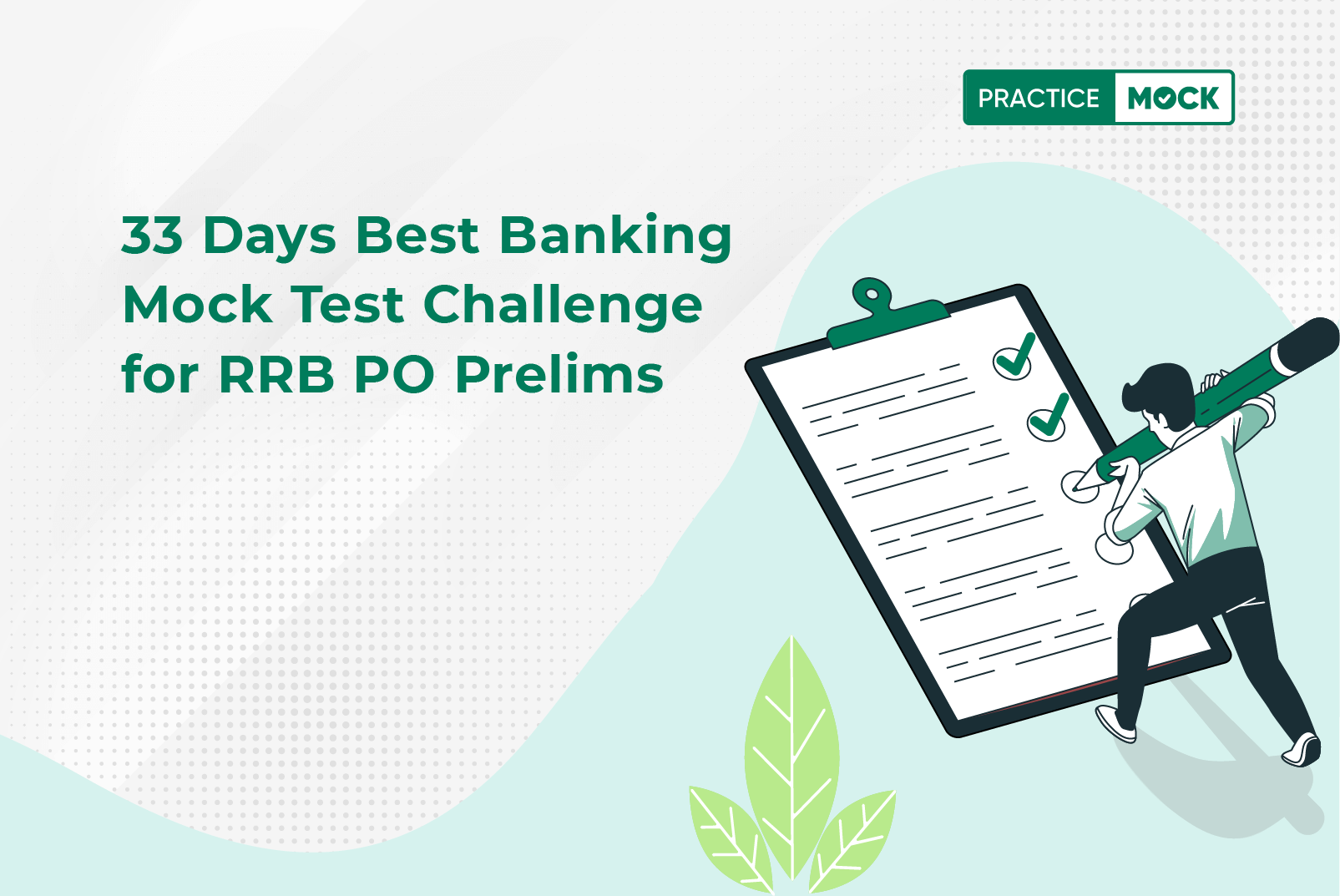 33 Days Best Banking Mock Test Challenge for RRB PO Prelims