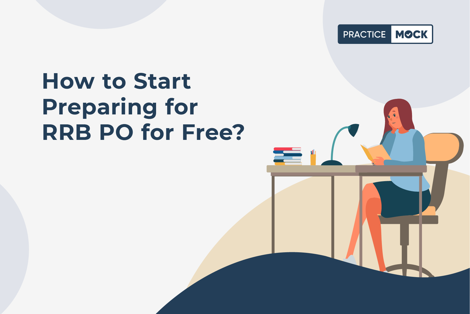 How to Start Preparing for RRB PO 2023 Exam for Free?