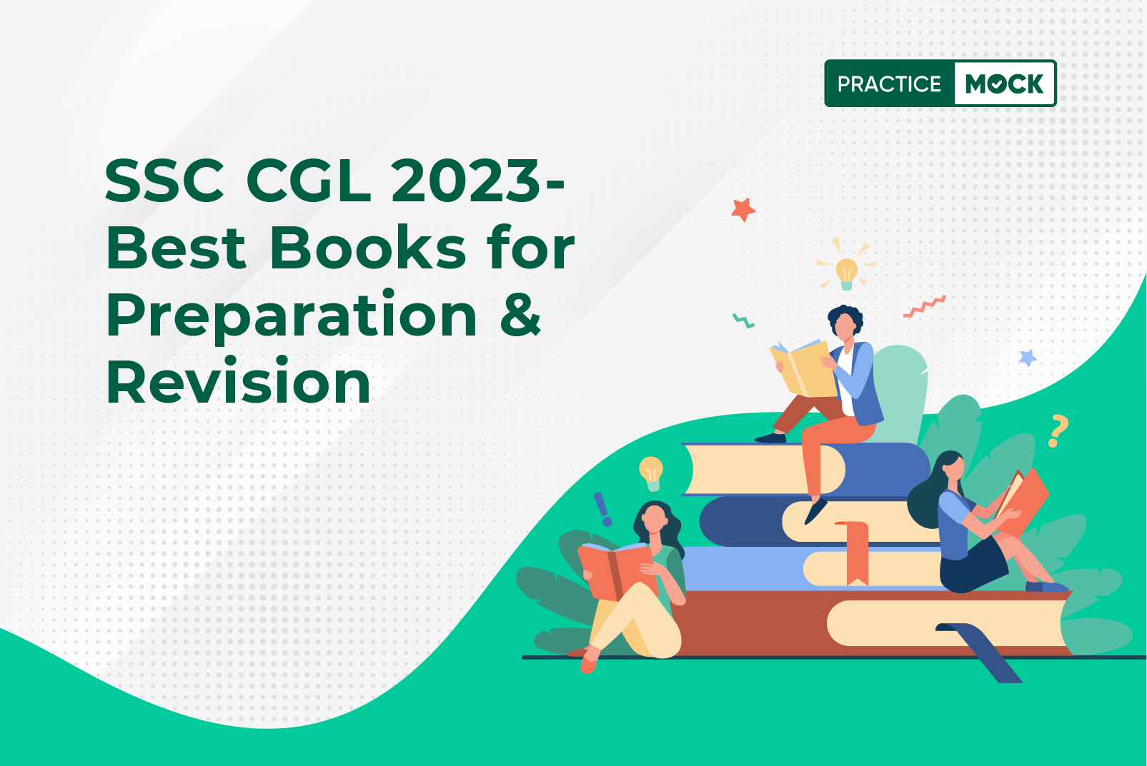 SSC CGL - Best Books for Preparation & Revision
