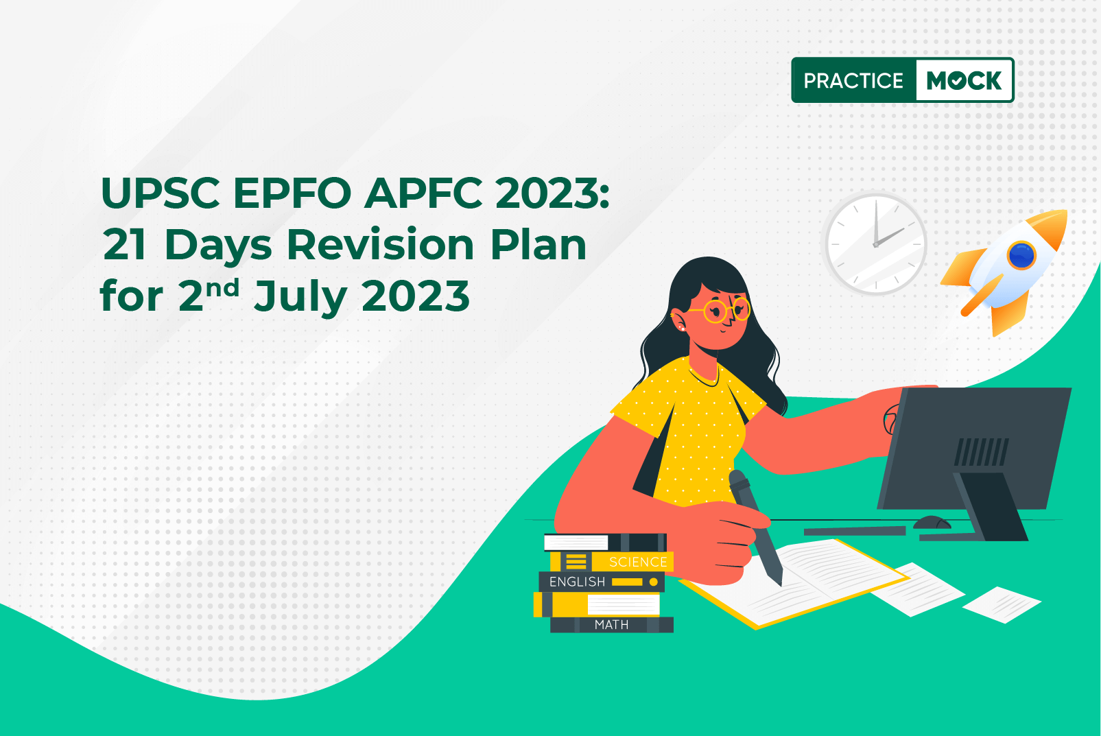 UPSC EPFO APFC 2023-21 Days Revision Plan for 2nd July 2023