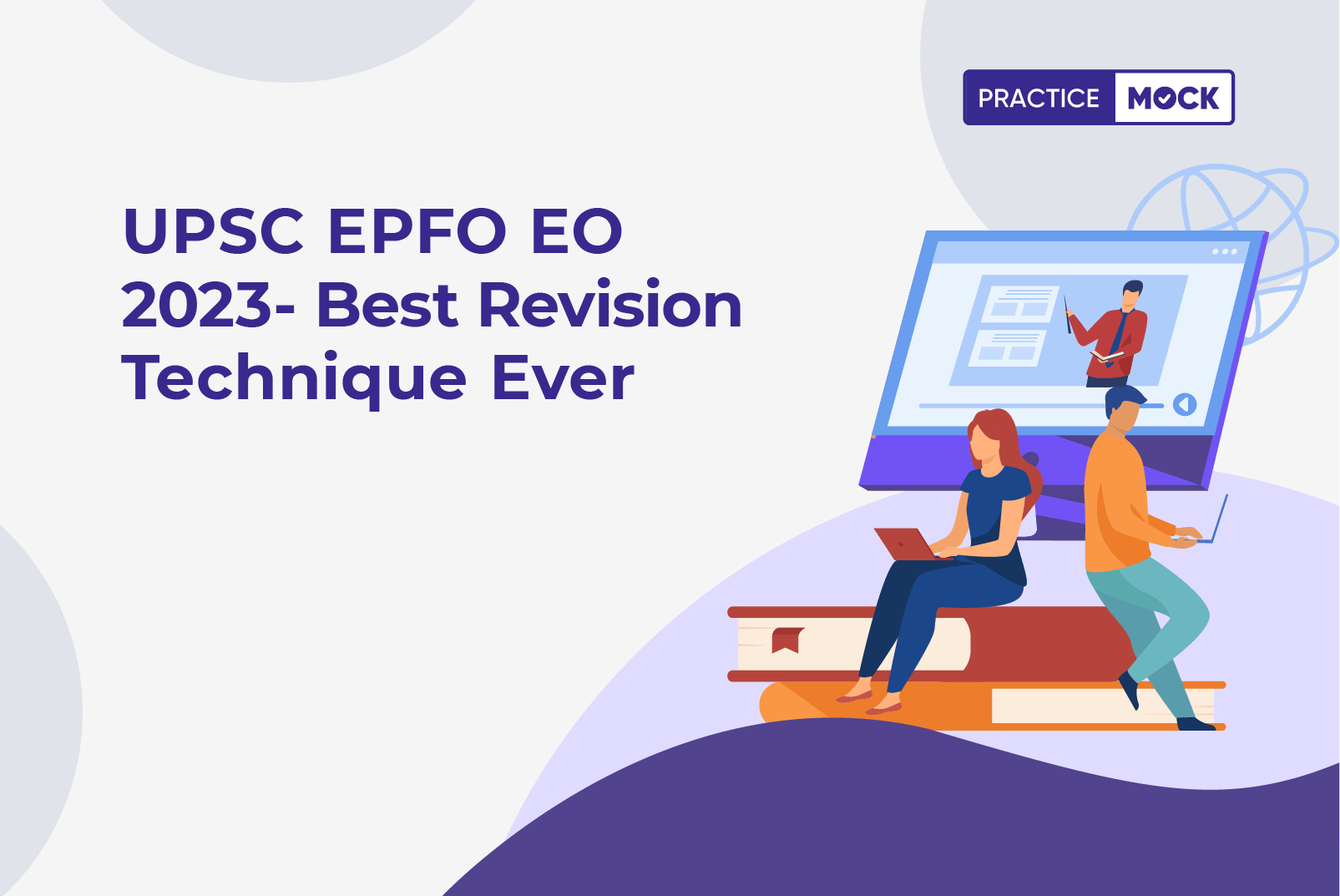 UPSC EPFO EO 2023-Best Revision Techniques Ever