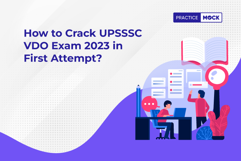 How to Crack UPSSSC VDO Exam 2023 in First Attempt
