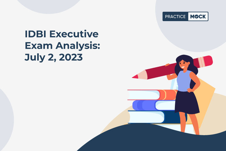 IDBI Executive Exam Analysis July 2, 2023