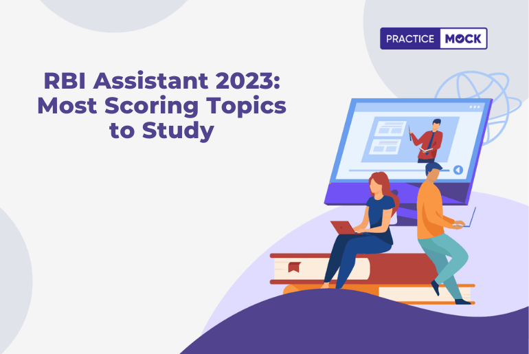 RBI Assistant 2023 Most Scoring Topics to Study