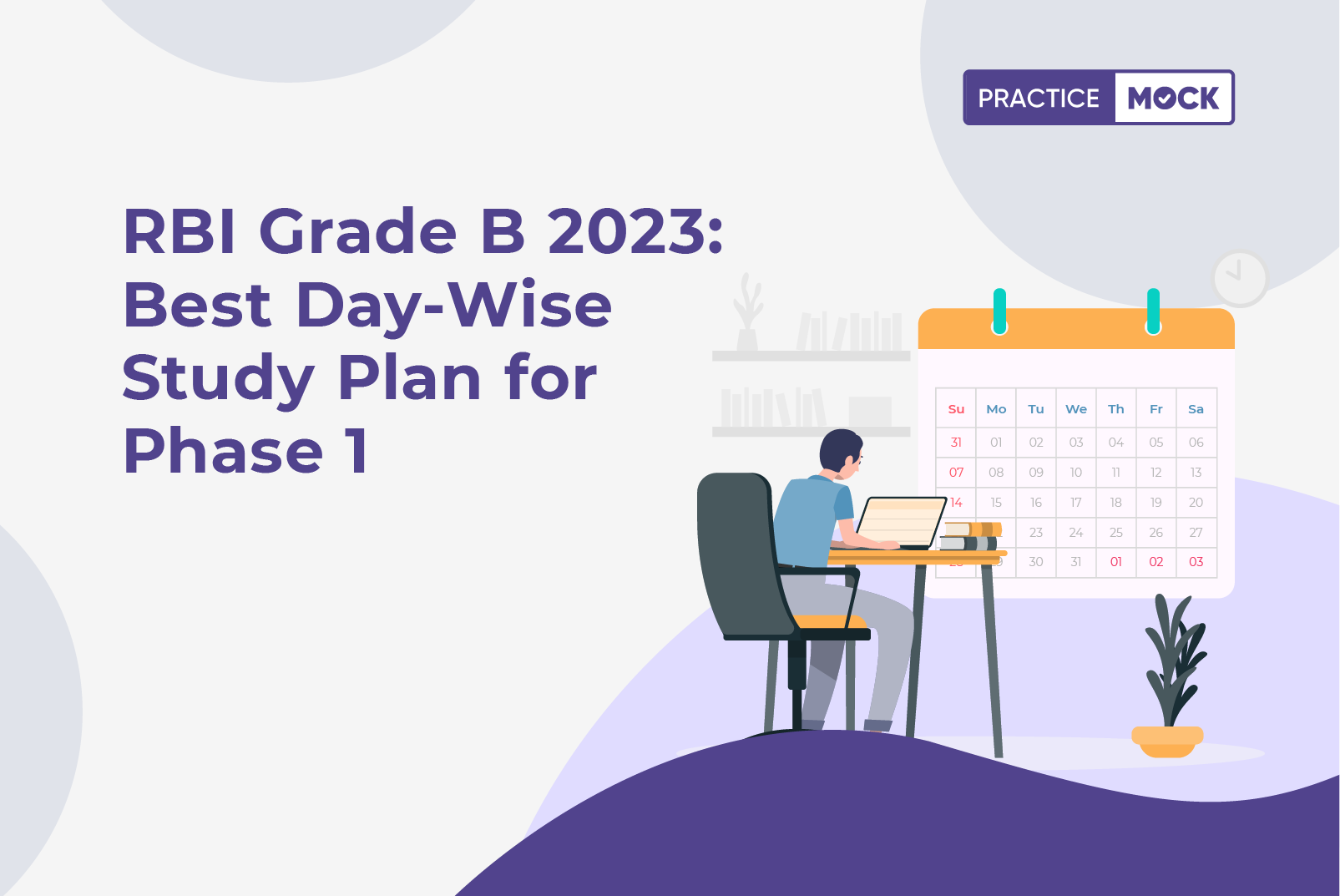RBI Grade B 2023 Best Day-Wise Study Plan for Phase 1