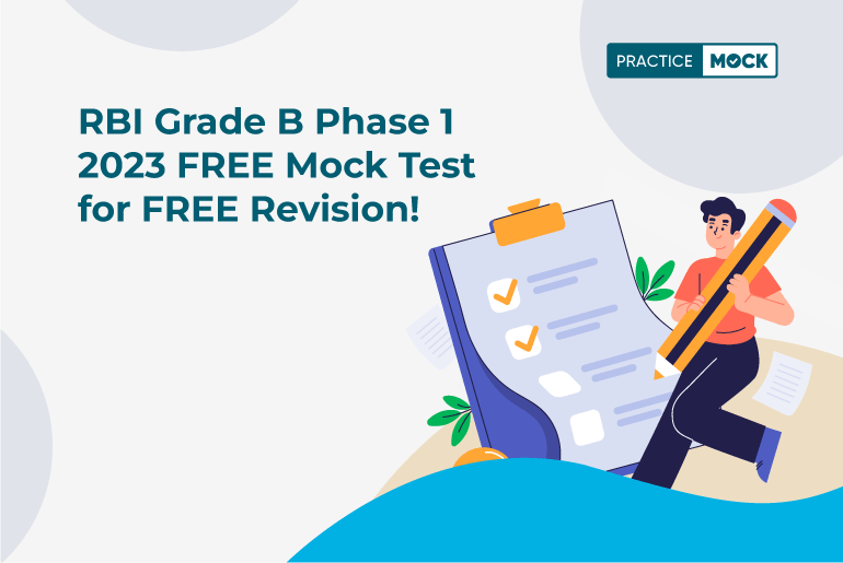 RBI Grade B Phase 1 2023-Benefits of taking Mock Tests for 09th & 16th July 2023