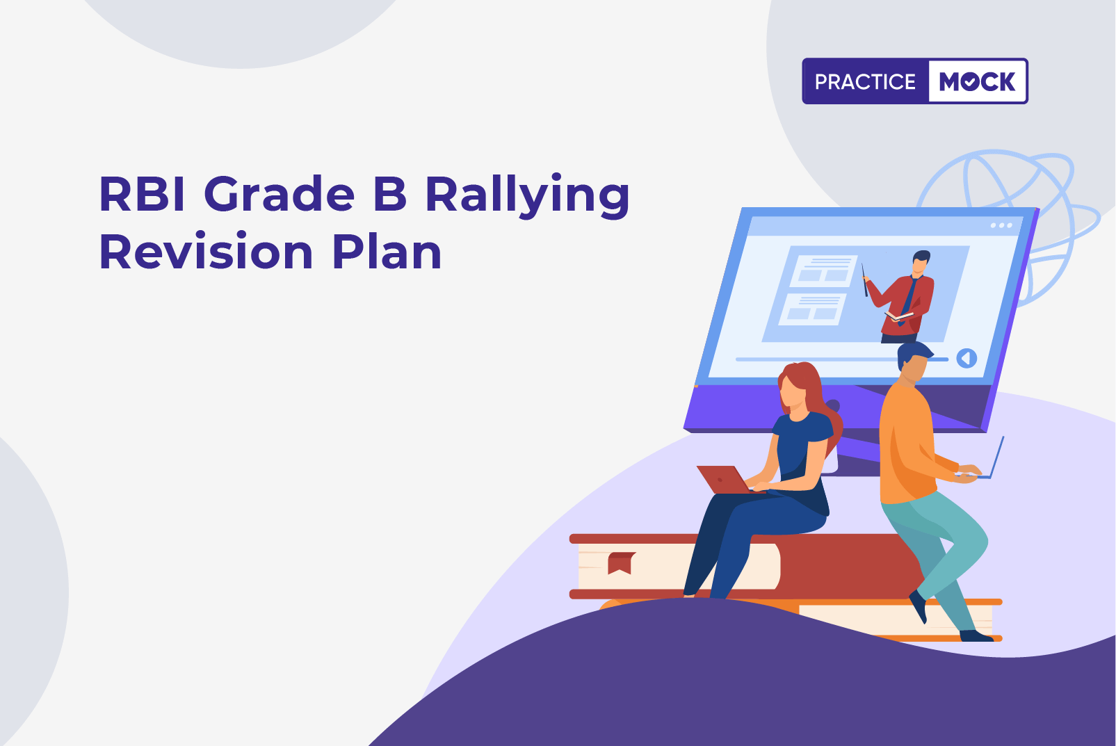 RBI Grade B Rallying Revision Plan