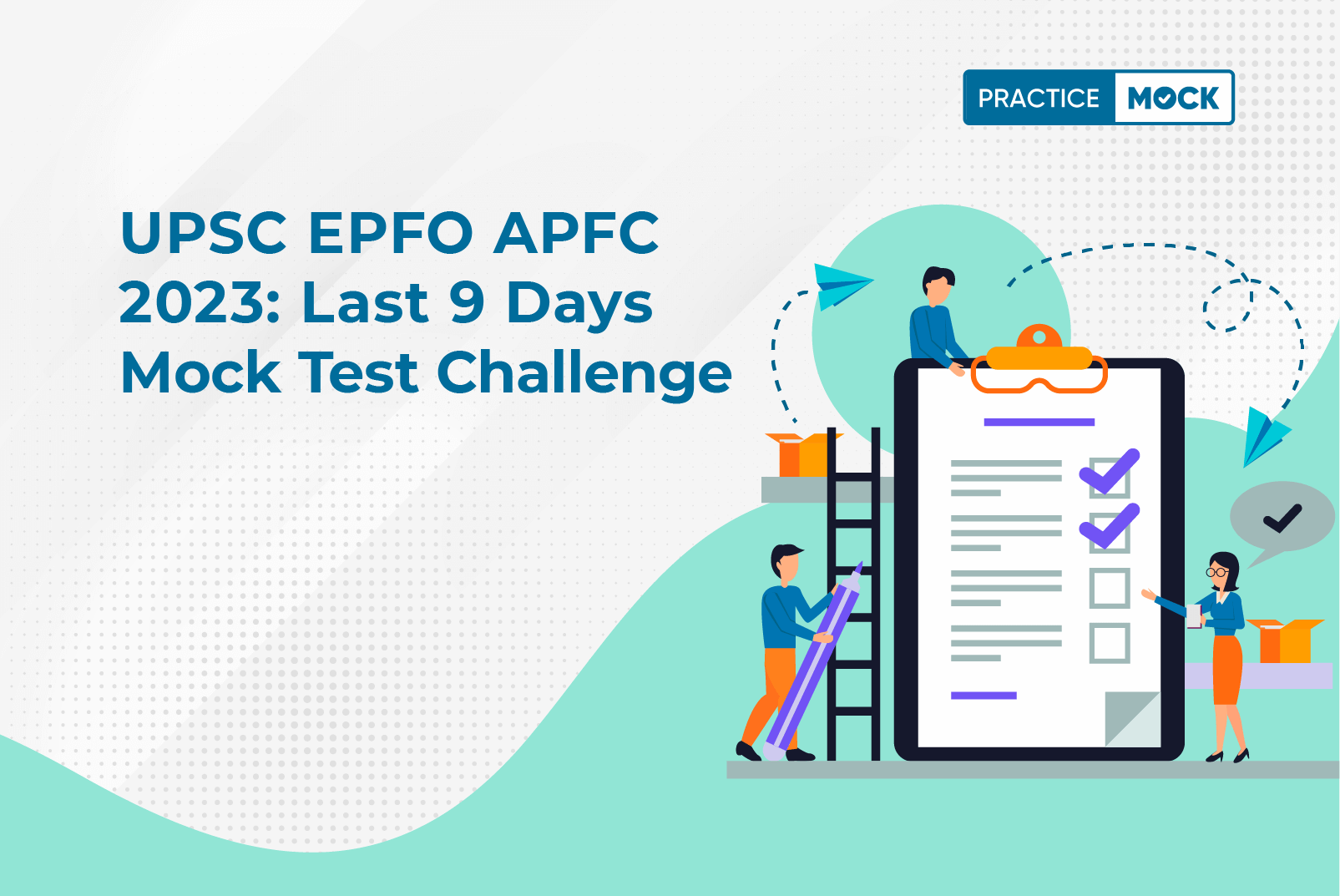 UPSC EPFO APFC 2023 Last 9 Days Mock Test Challenge