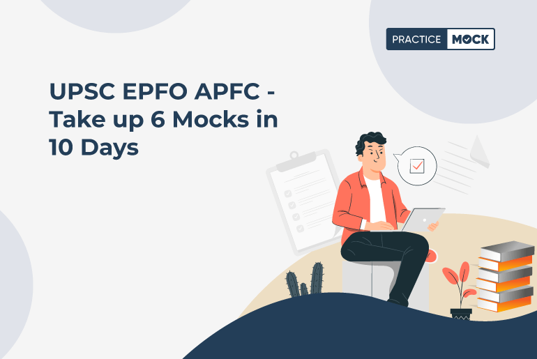 EPFO APFC Take up 6 Mocks in 10 Days