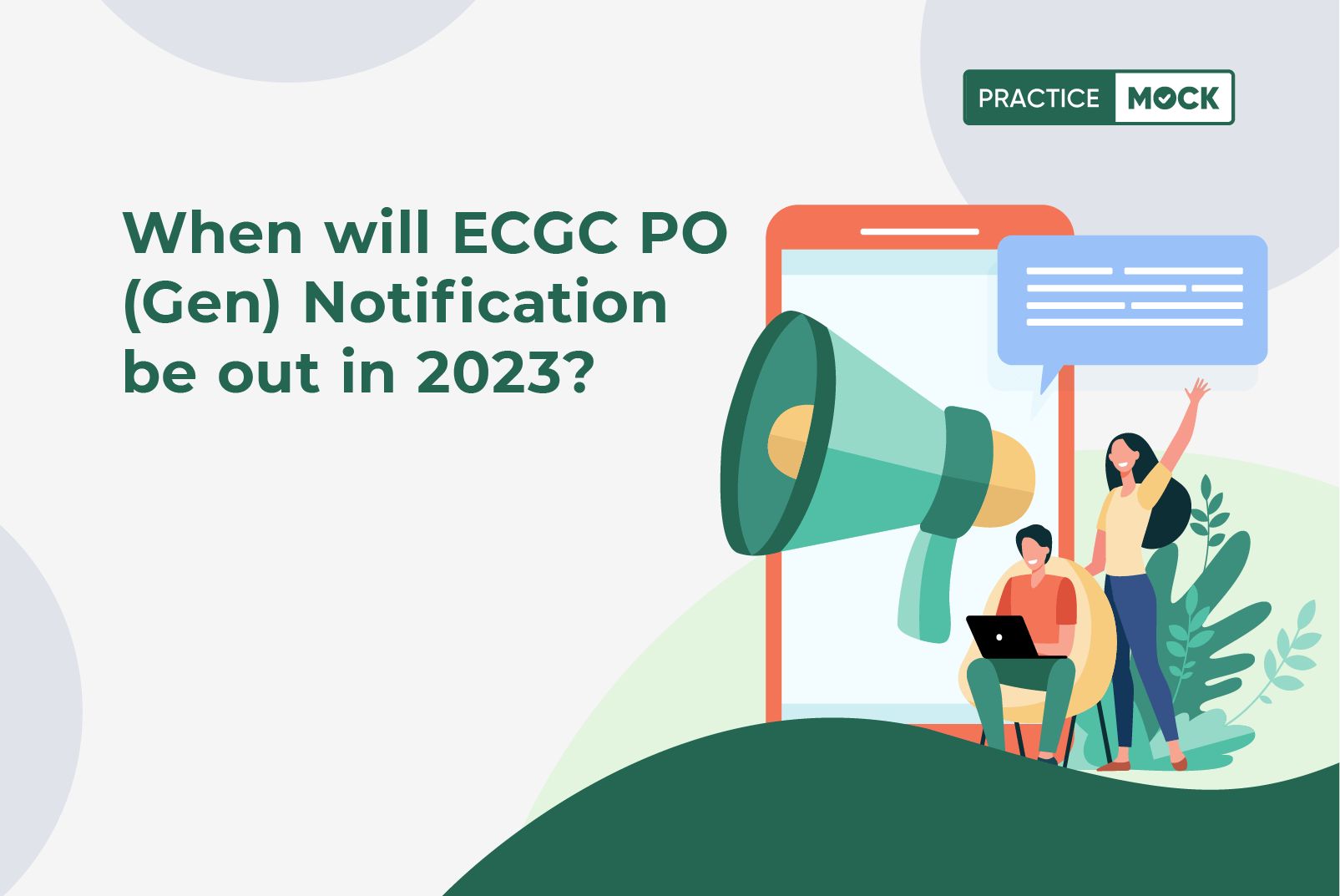 When will ECGC PO (Gen) notification be out in 2023