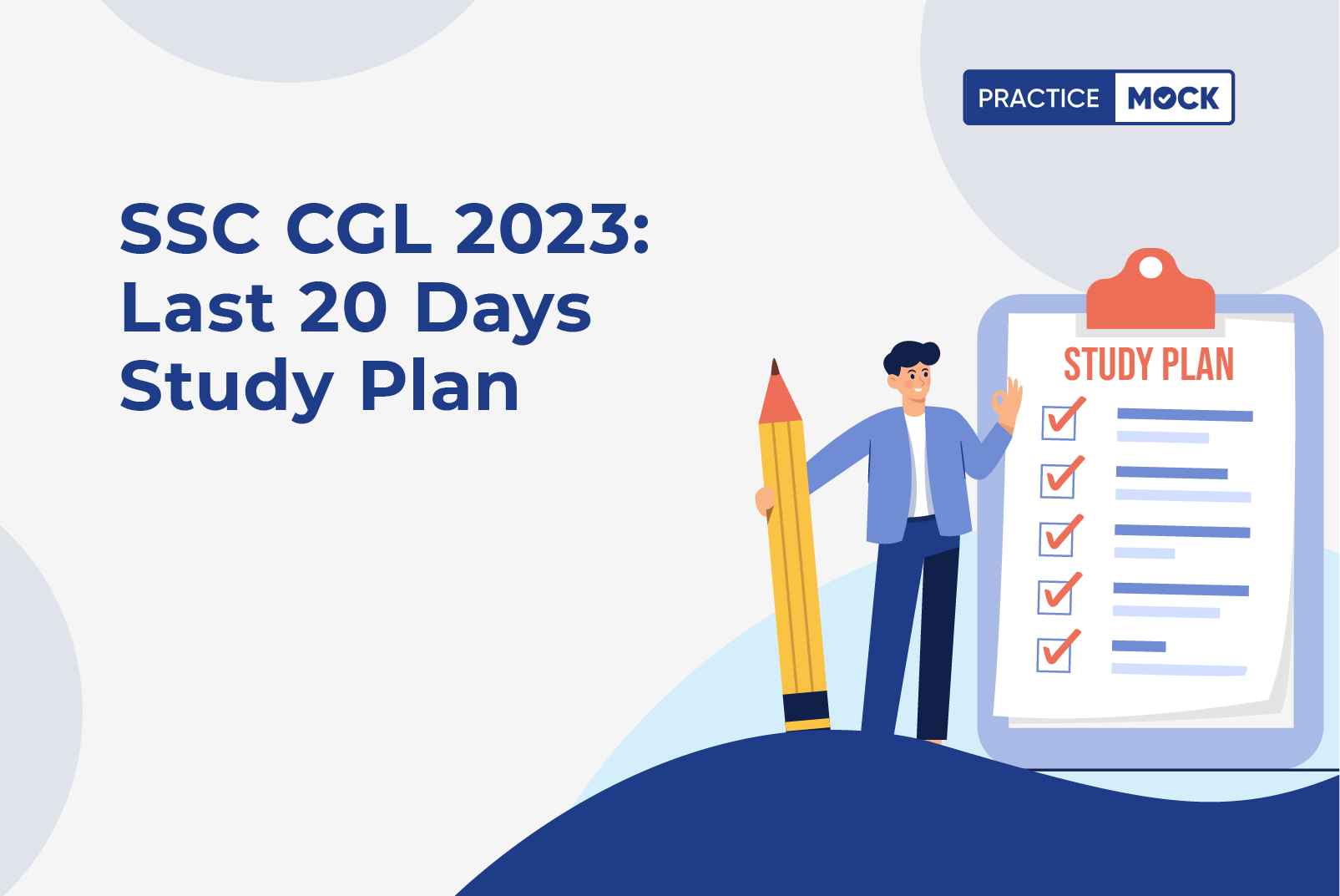 SSC CGL 2023 Last 20 Days Study Plan PracticeMock