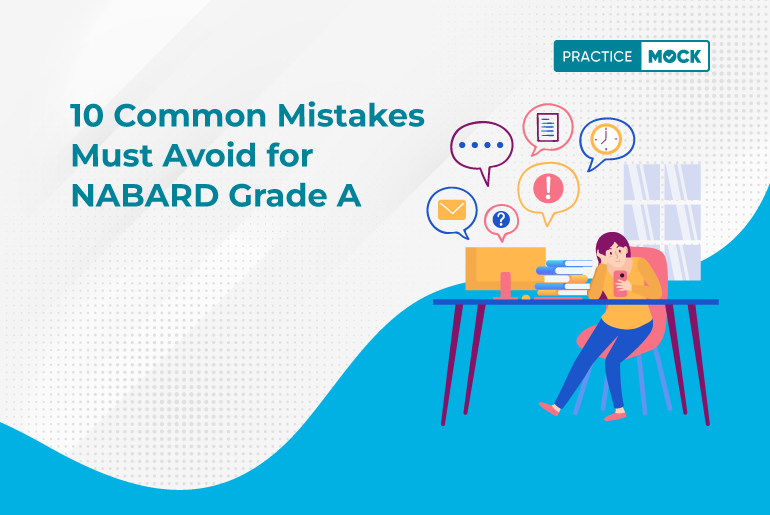 10 Common Mistakes Must Avoid for NABARD Grade A