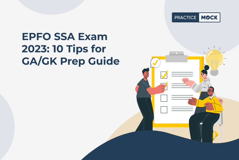 EPFO SSA Exam 2023 10 Tips for GA Prep Guide