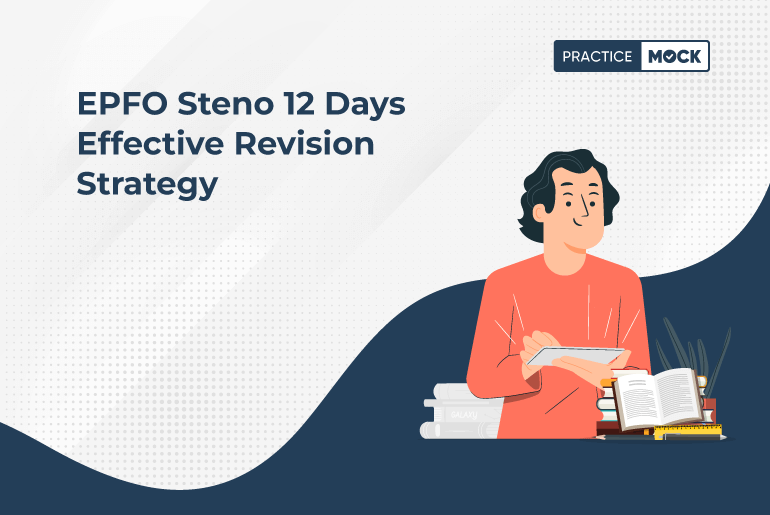 EPFO Steno 12 Days Effective Revision Strategy