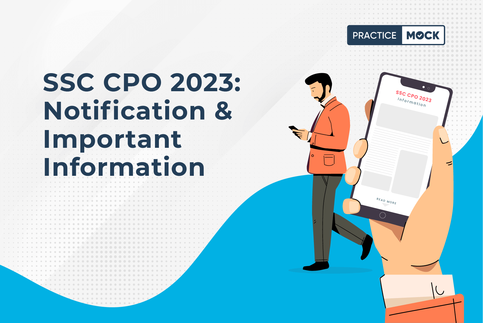SSC CPO 2023: Notification & Important information