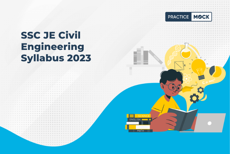 SSC JE Civil Engineering Syllabus 2023