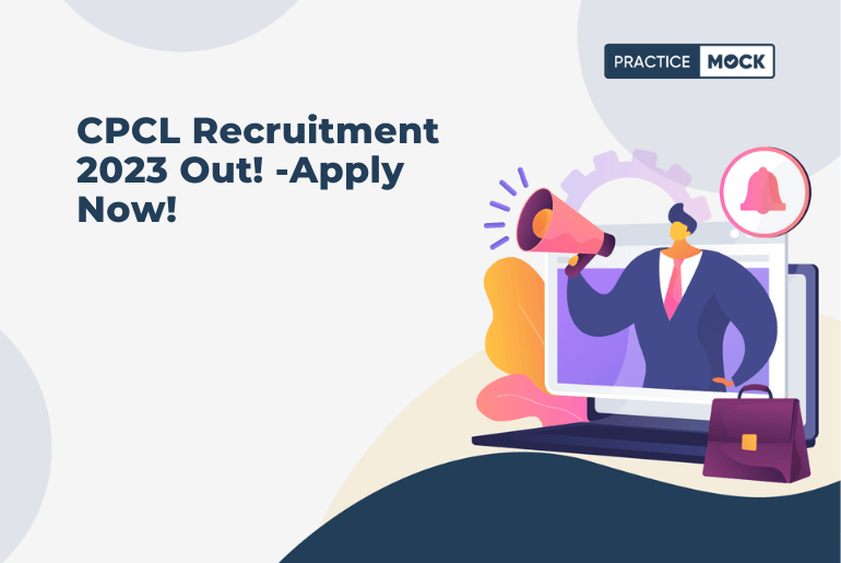 CPCL Recruitment 2023 Out! -16 Engineer Posts