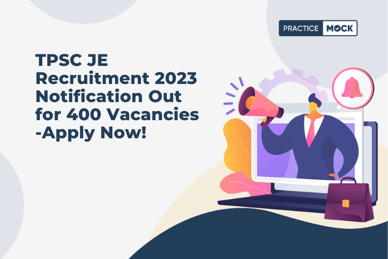 TPSC JE Recruitment 2023 Notification Out for 400 Vacancies
