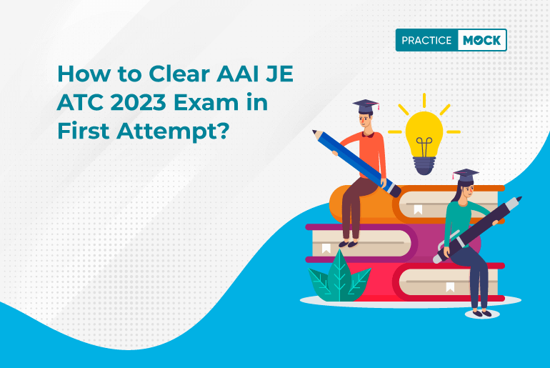 How to Clear AAI JE ATC Exam in First Attempt?