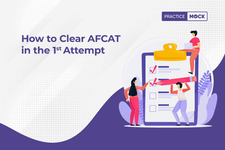 How to Clear AFCAT in the 1st Attempt _24-7-2023