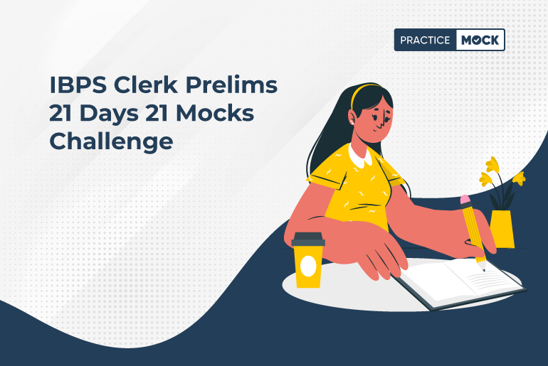 IBPS Clerk Prelims Mock Test Challenge