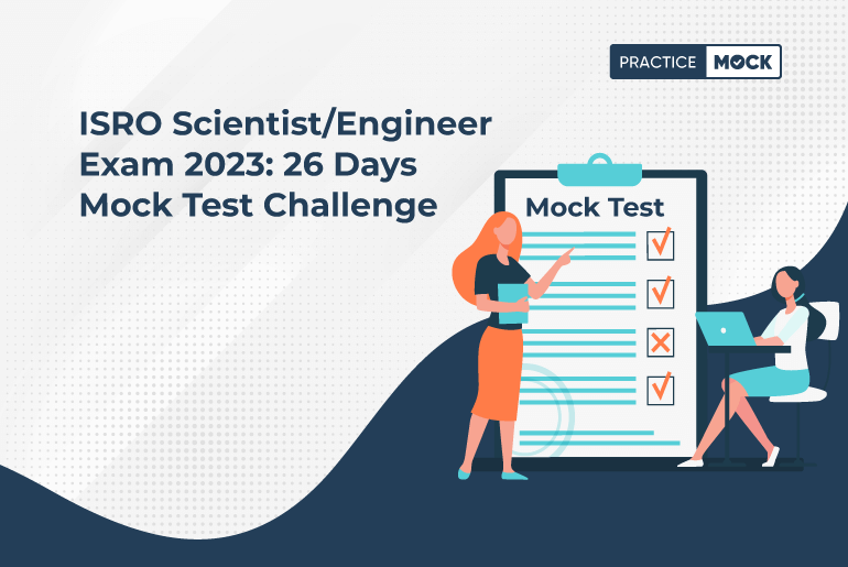 ISRO Scientist/Engineer (Mechanical) 2023: 26 Days Mock Test Challenge