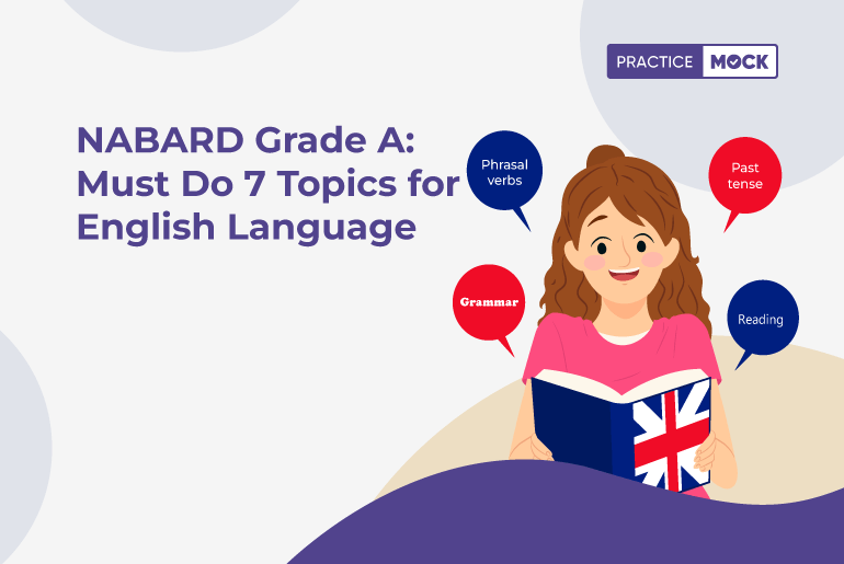 NABARD Grade A Must Do 7 Topics For English Language PracticeMock