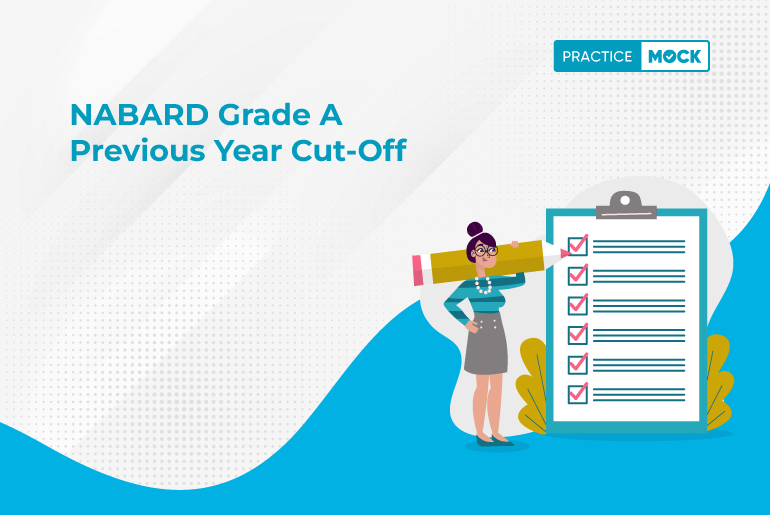 NABARD Grade A Previous Year Cut-off Marks