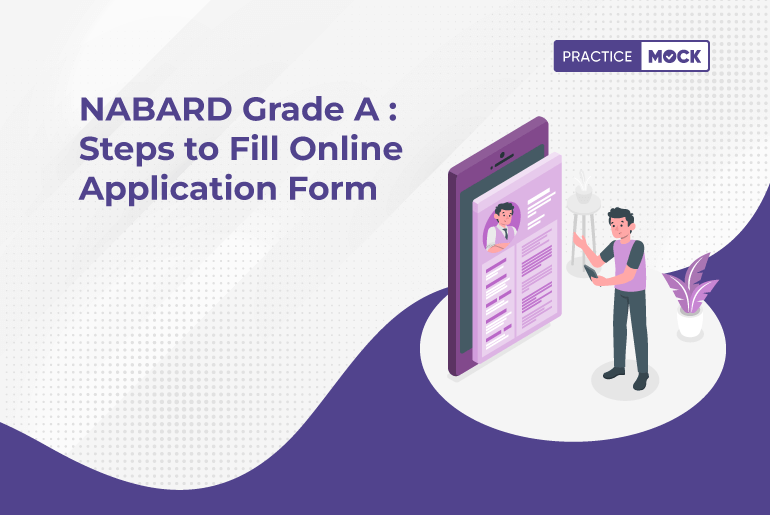 NABARD Grade A Steps to Fill Online Application Form