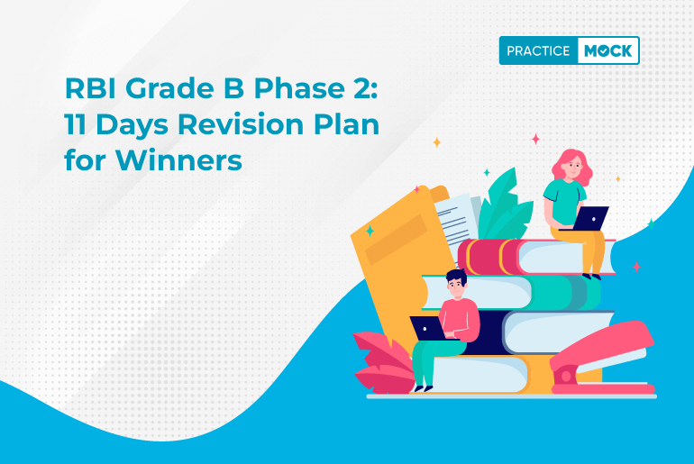 RBI Grade B Phase 2 11 Days Revision Plan for Winners