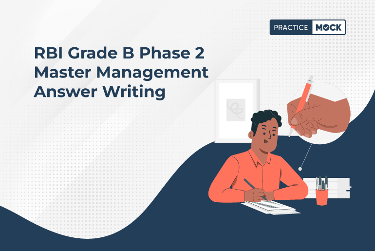 RBI Grade B Phase 2 Master Management Answer Writing