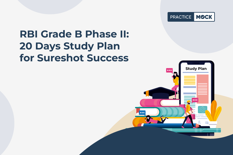 RBI Grade B Phase II 20 Days Study Plan for Sureshot Success
