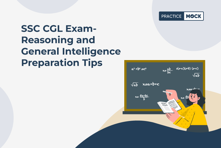 SSC CGL 2023- Reasoning and General Intelligence Preparation Tips