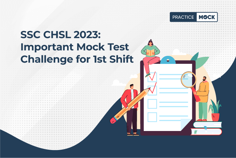 SSC-CHSL-2023-Important-Mock-Test-Challenge-for-1st-Shif_25-7-2023 (1)