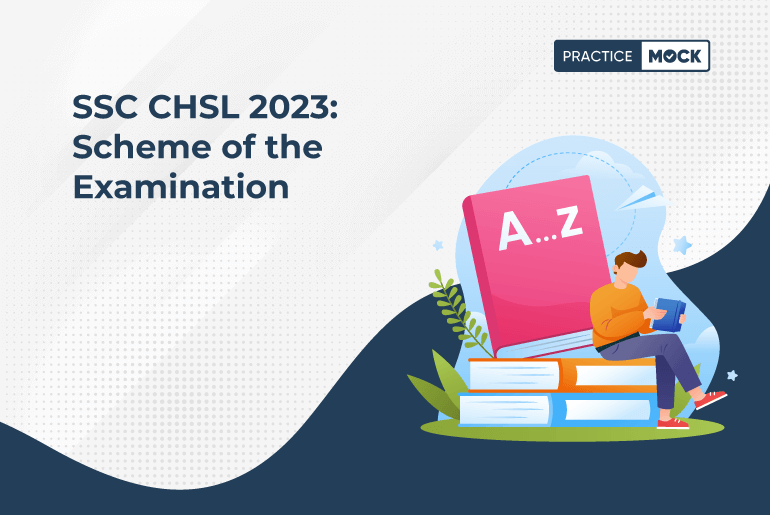 SSC CHSL 2023 Scheme of the Examination_17-7-2023