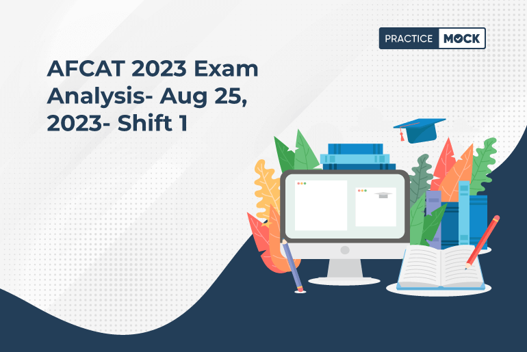 AFCAT 2023 Exam Analysis- Aug 25, 2023- Shift 1 (1)