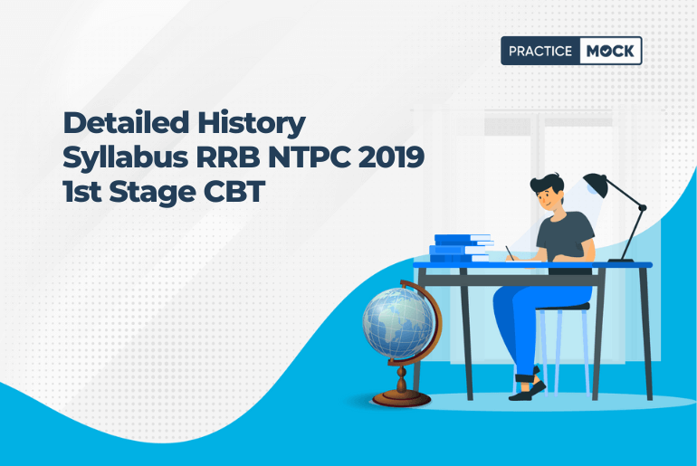 Detailed History Syllabus RRB NTPC 2019 1st Stage CBT