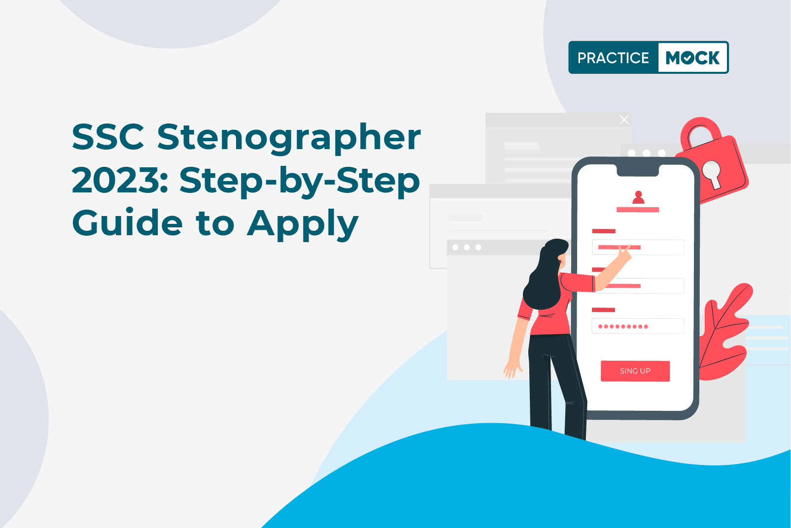 SSC Stenographer 2023: Step-by-Step Guide to Apply