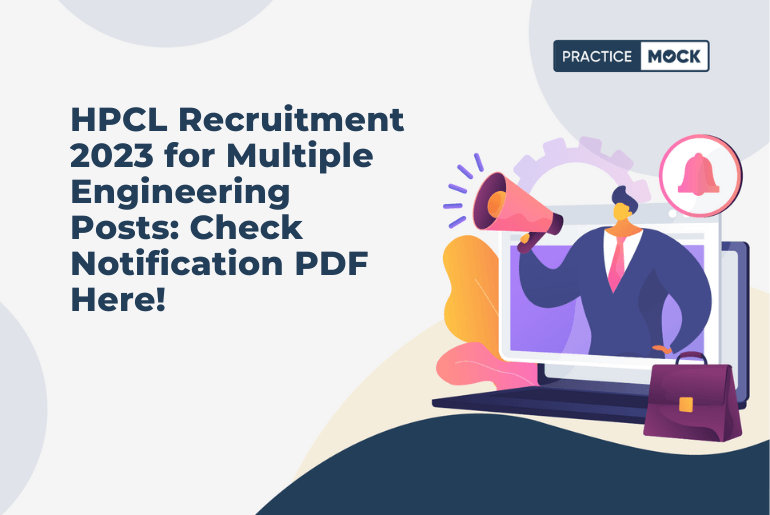 HPCL Recruitment 2023 for Multiple Engineering Posts: Check Notification PDF Here!
