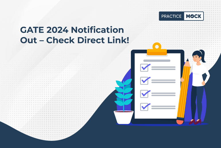 GATE 2024 Notification Out - Check Direct Link!